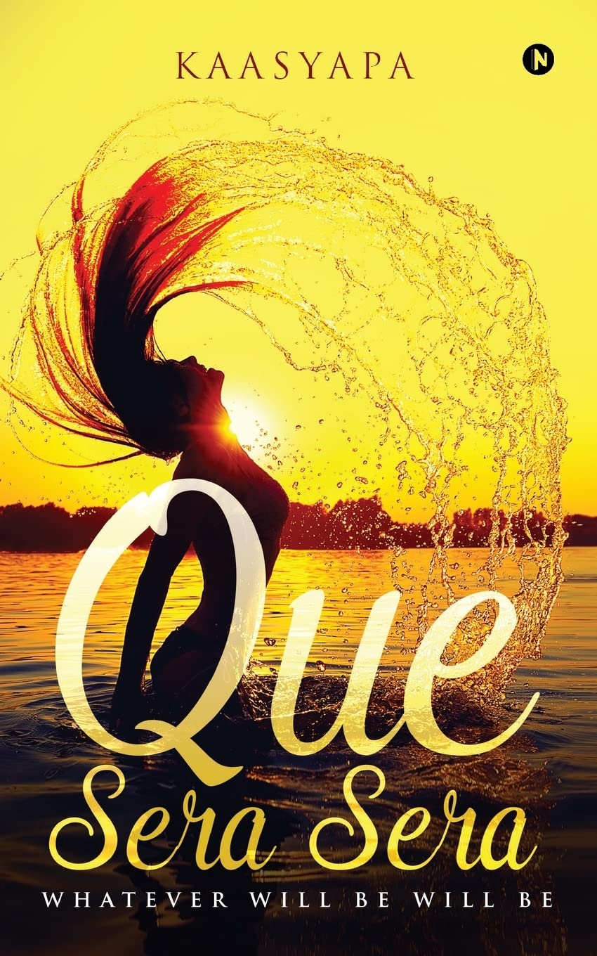 Que Sera Sera : Whatever Will Be Will Be