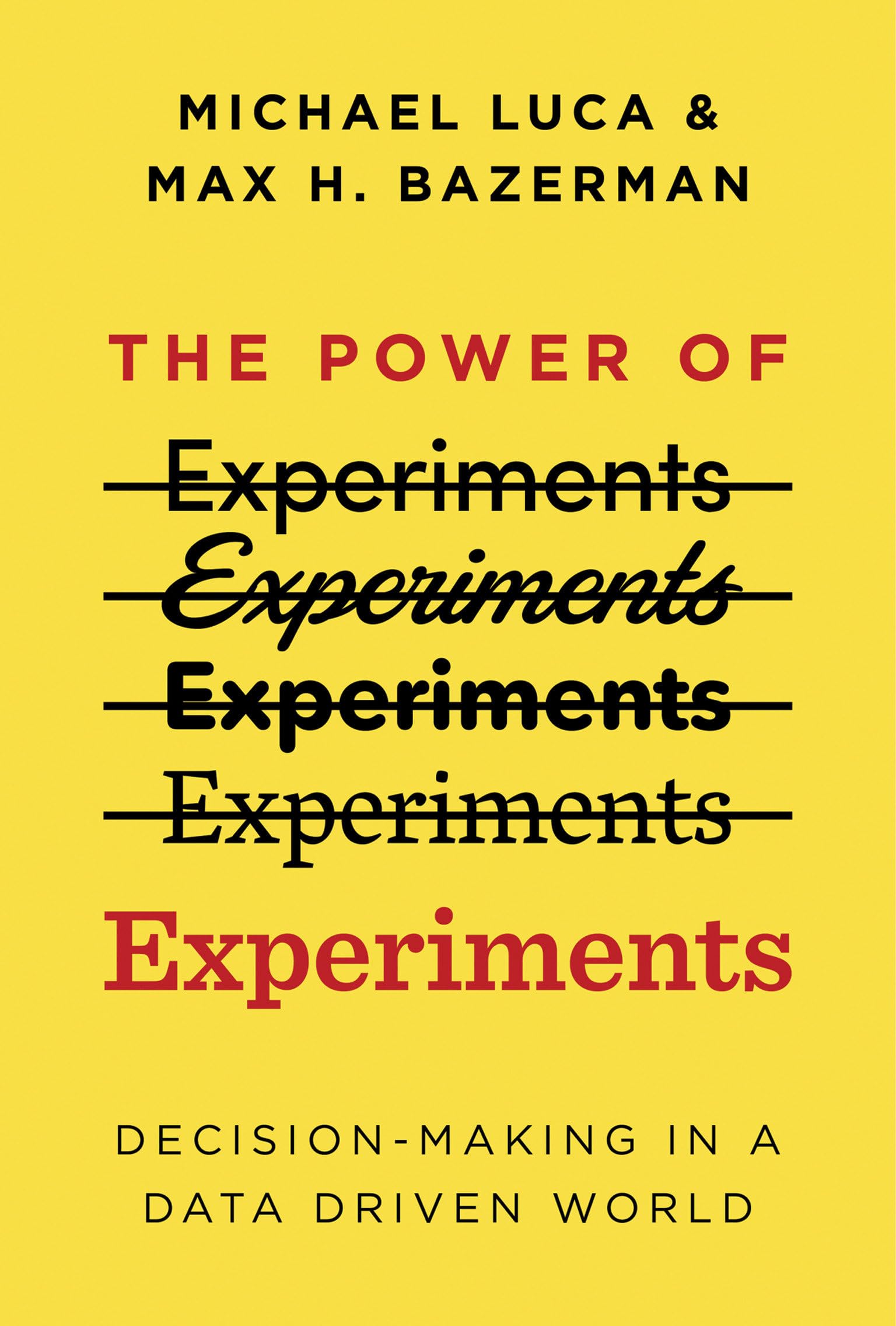 The Power of Experiments: Decision Making in a DataDriven World (Mit Press)