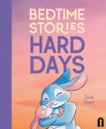 Bedtime Stories For Hard Days