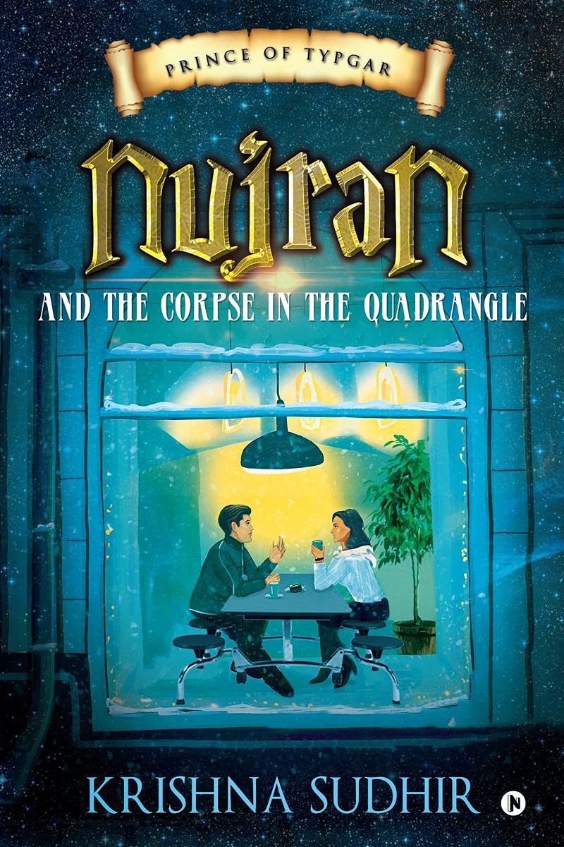 Prince Of Typgar : Nujran And The Corpse In The Quadrangle