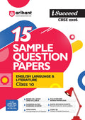 Arihant I Succeed Cbse 15 Sample Question Papers English Language & Literature Class 10 For Exam 2026 | Based On Latest Cbse Syl