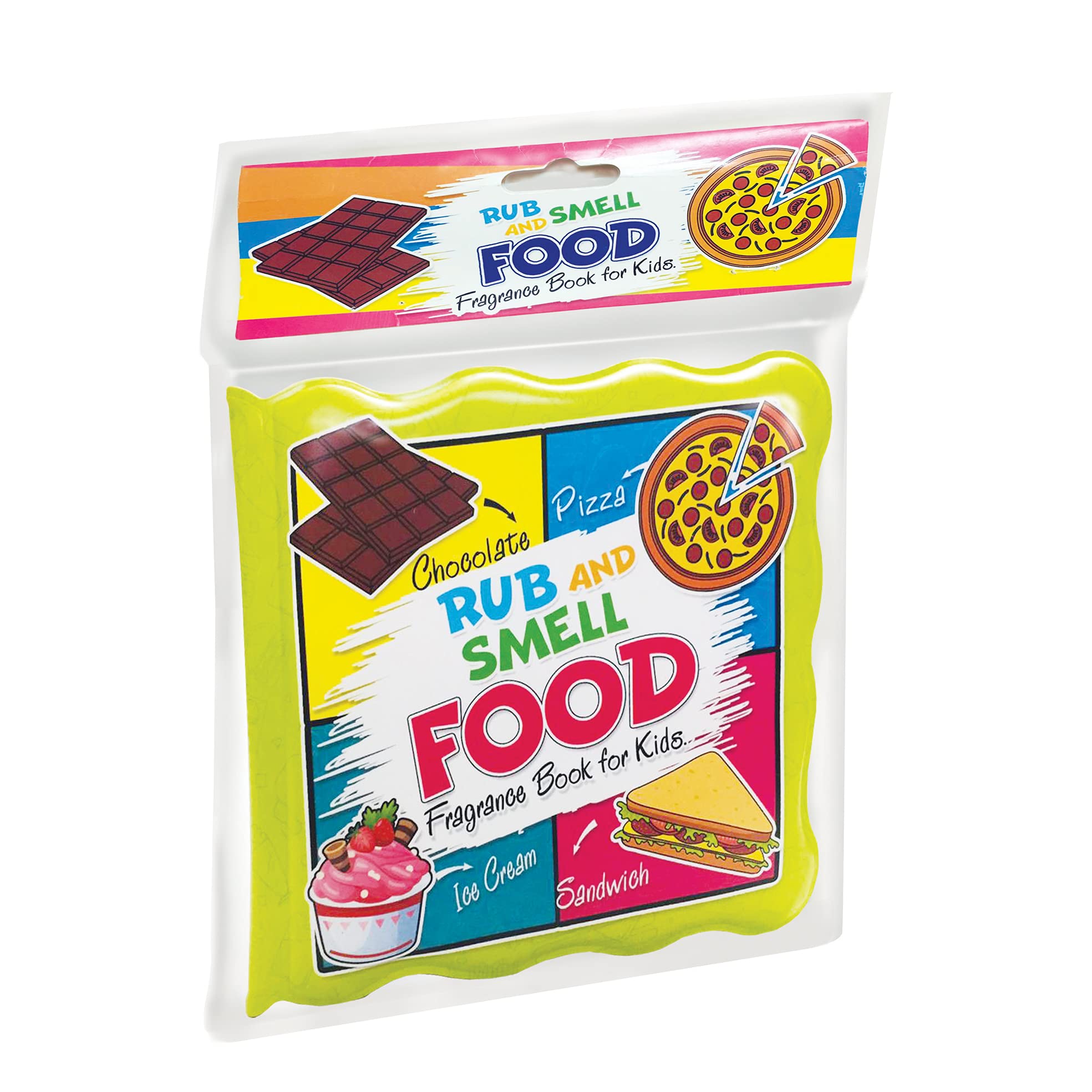 Rub and Smell  Food (Fragrance Book for Kids