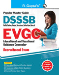 DSSSB: EVGC (Educational & Vocational Guidance Counselor) Recruitment Exam Guide