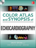 Color Atlas and Synopsis of Echocardiography