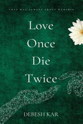 Love Once Die Twice