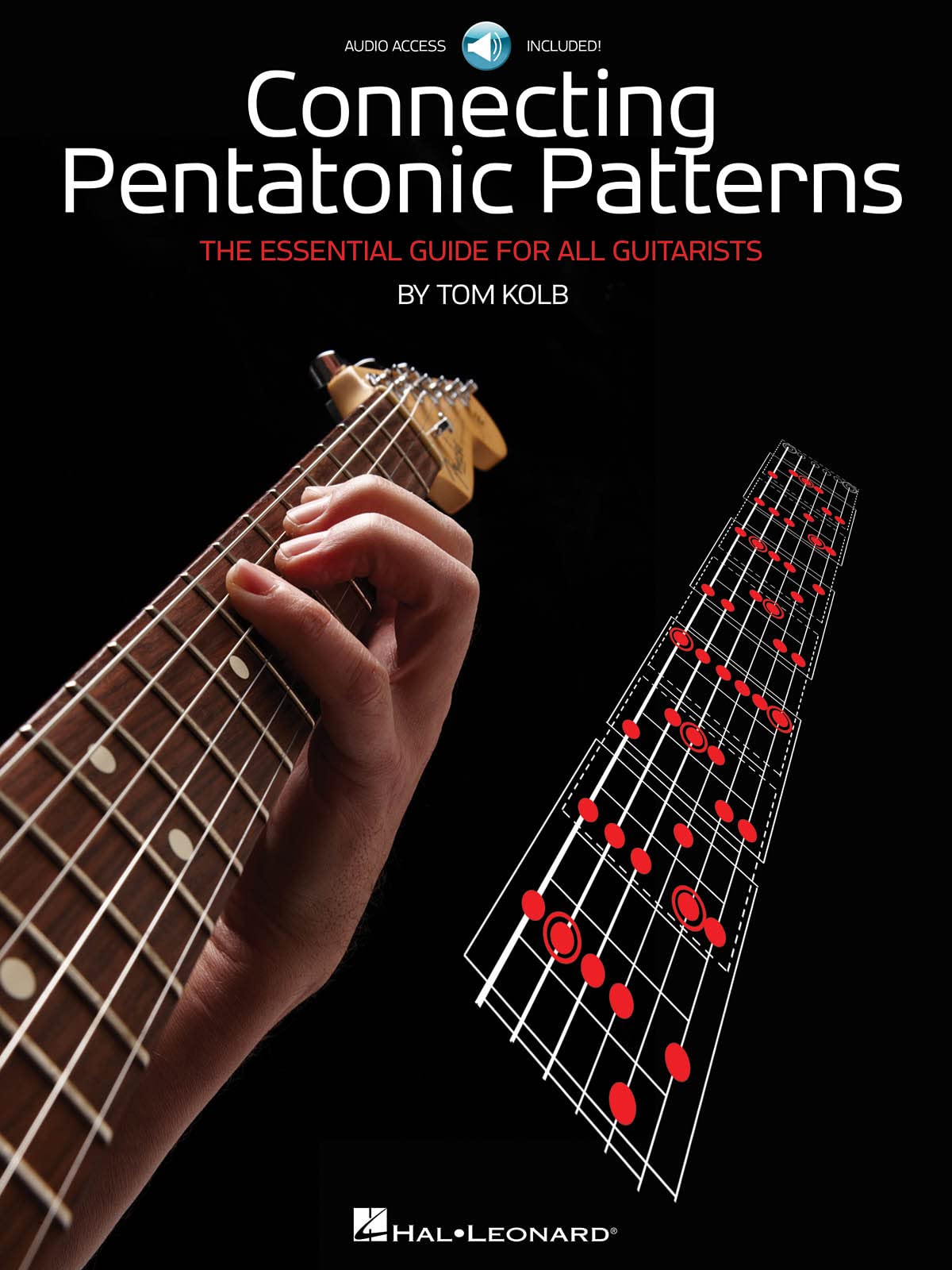 Connecting Pentatonic Patterns  The Essential Guide For All Guitarists (Book/Audio)