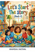 Lets start the story: (Part1)