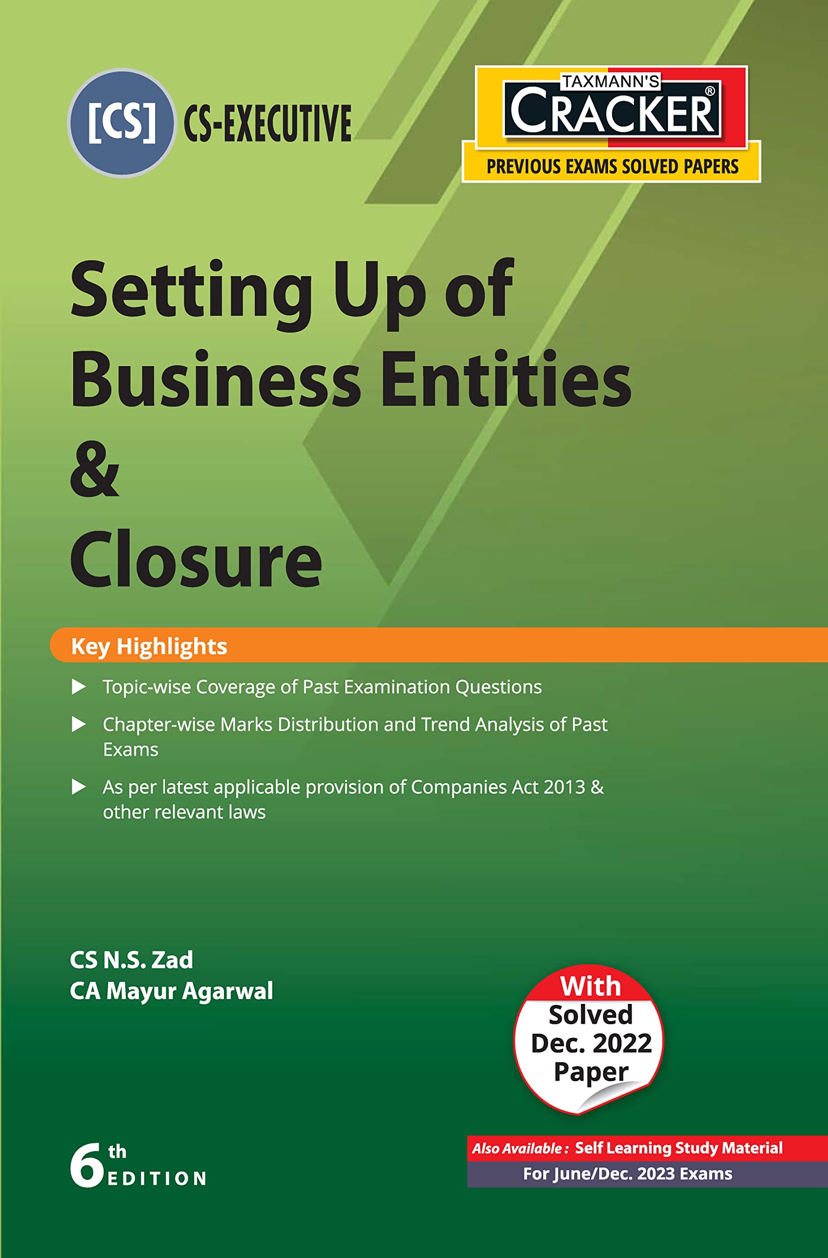 Taxmanns CRACKER for Setting Up of Business Entities & Closure (Paper 3 | SUBEC)  Covering past exam questions (topicwise) &