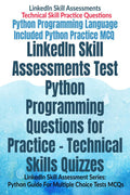 LinkedIn Skill Assessments Test Python Programming Questions for Practice  Technical Skills Quizzes : LinkedIn Skill Assessment