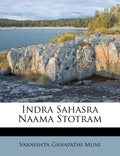 Indra Sahasra Naama Stotram