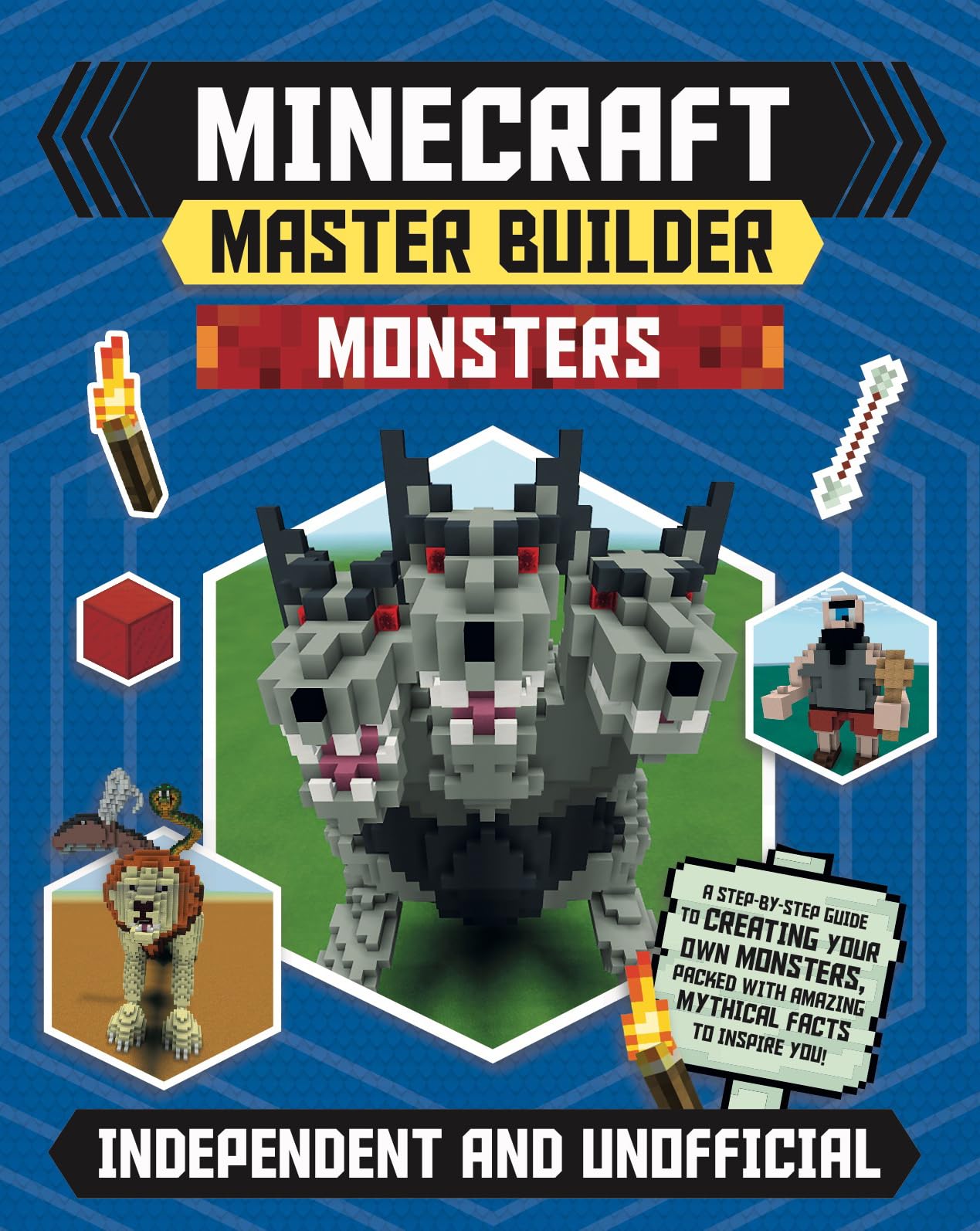 Minecraft Master Builder: Monsters: Independent And Unofficial