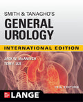IE Smith and Tanaghos General Urology, 19th Edition