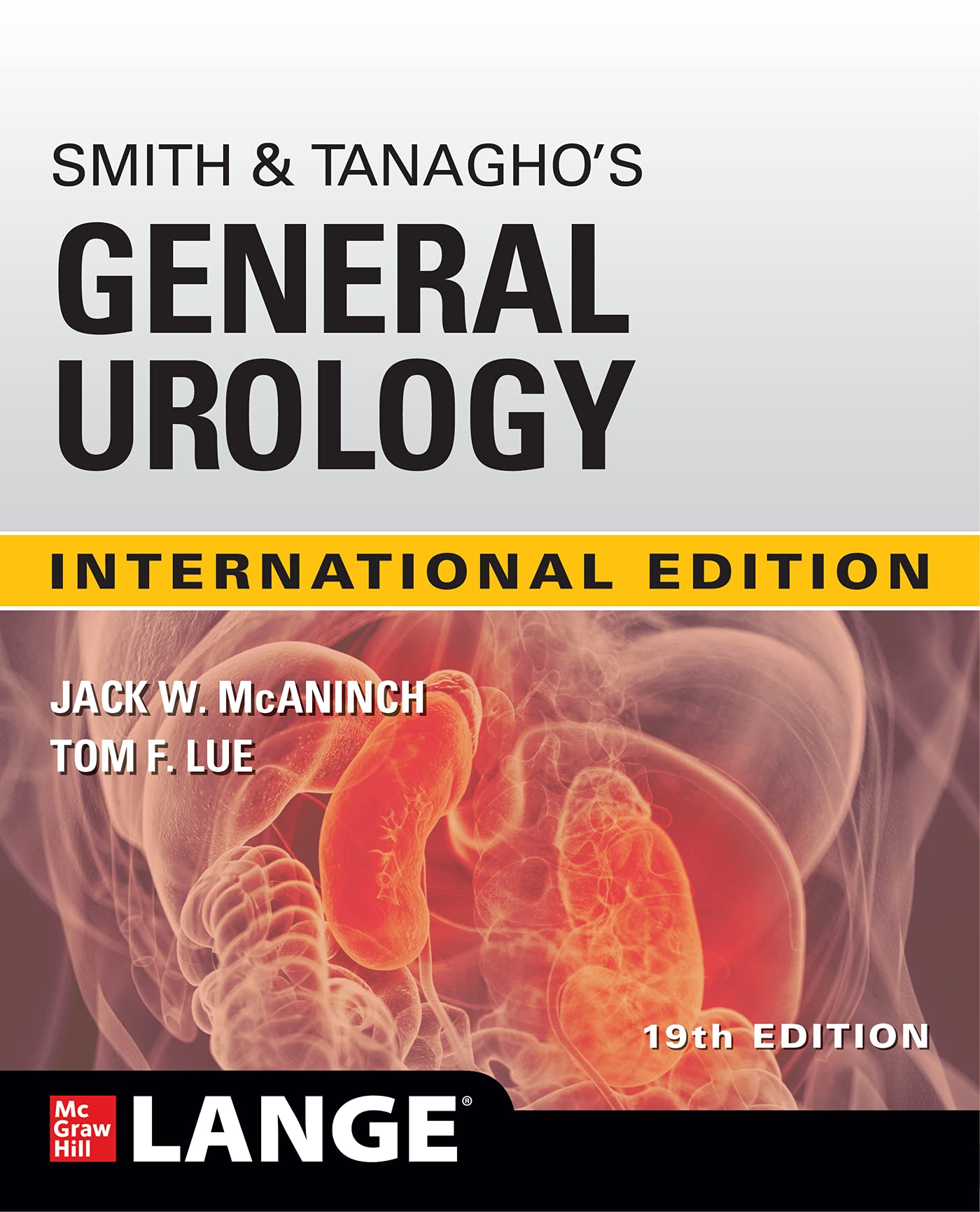 IE Smith and Tanaghos General Urology, 19th Edition