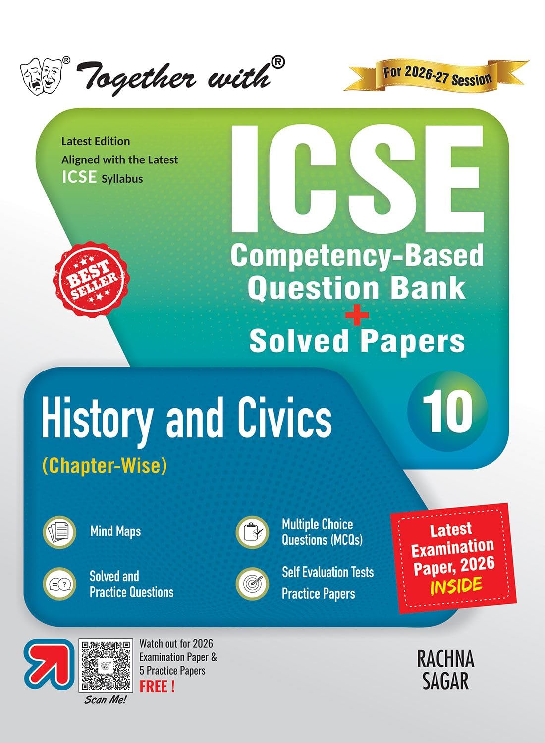 Together with ICSE Question Bank Class 10 History & Civics for 2027 board exams| With 10+ Years PYQs, Competencybased questions