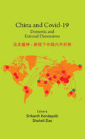 China and Covid19: Domestic and External Dimensions