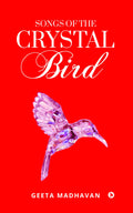 Songs Of The Crystal Bird