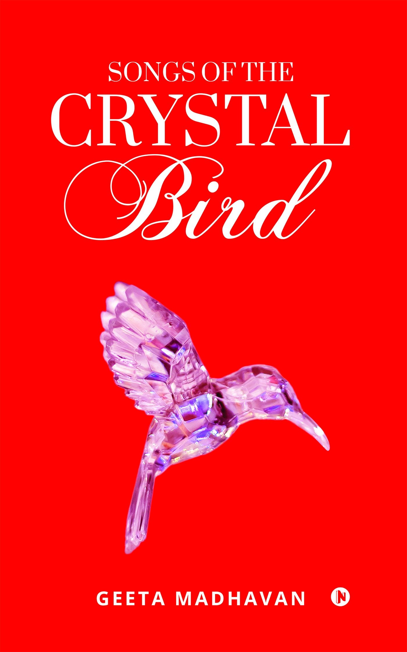 Songs Of The Crystal Bird
