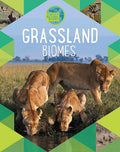 EARTHS NATURAL BIOMES: GRASSLAND