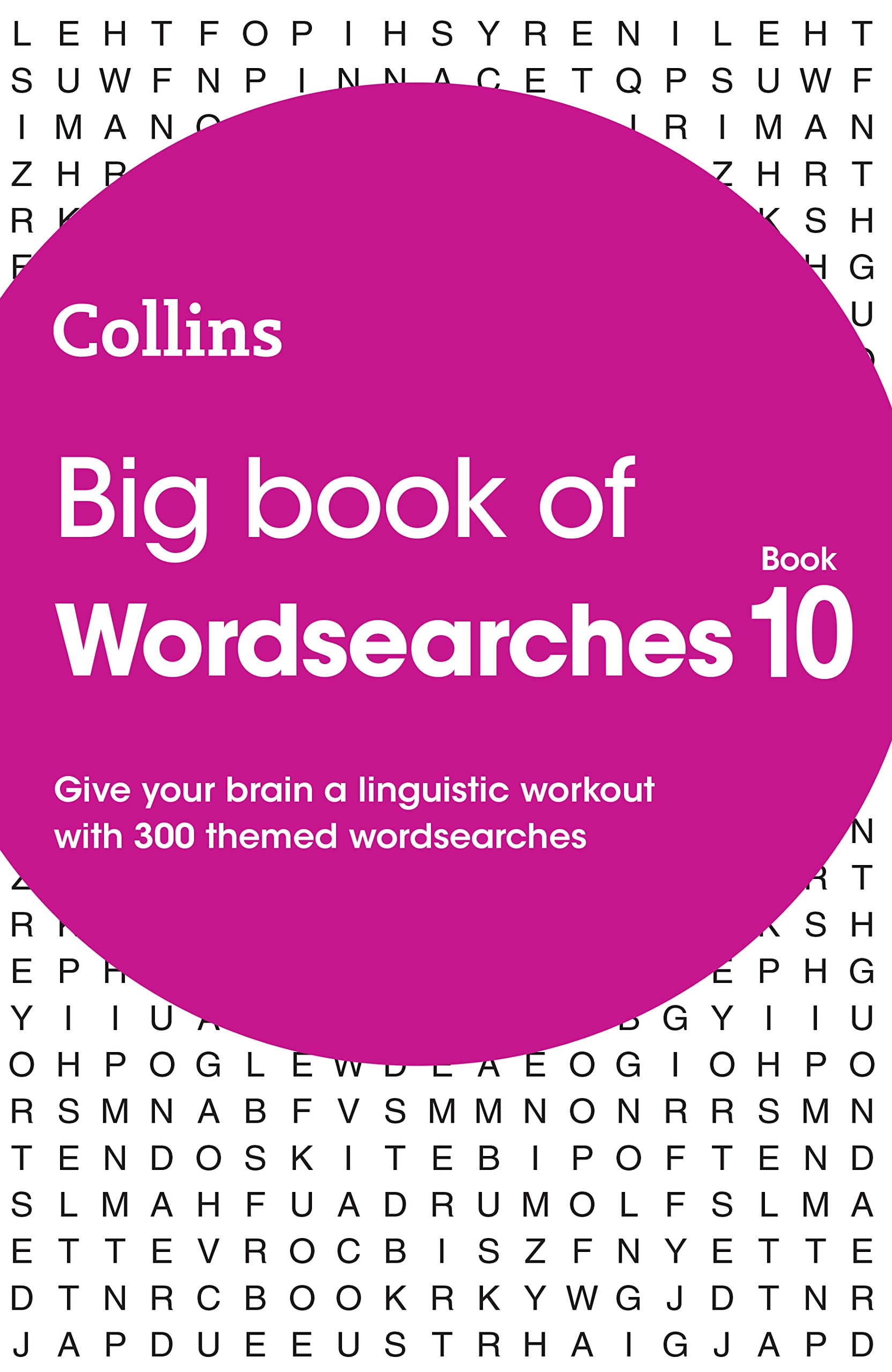 Collins Wordsearches  Big Book of Wordsearches 10: 300 themed wordsearches