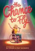 The Chance to Fly (The Chance to Fly #1): A Novel