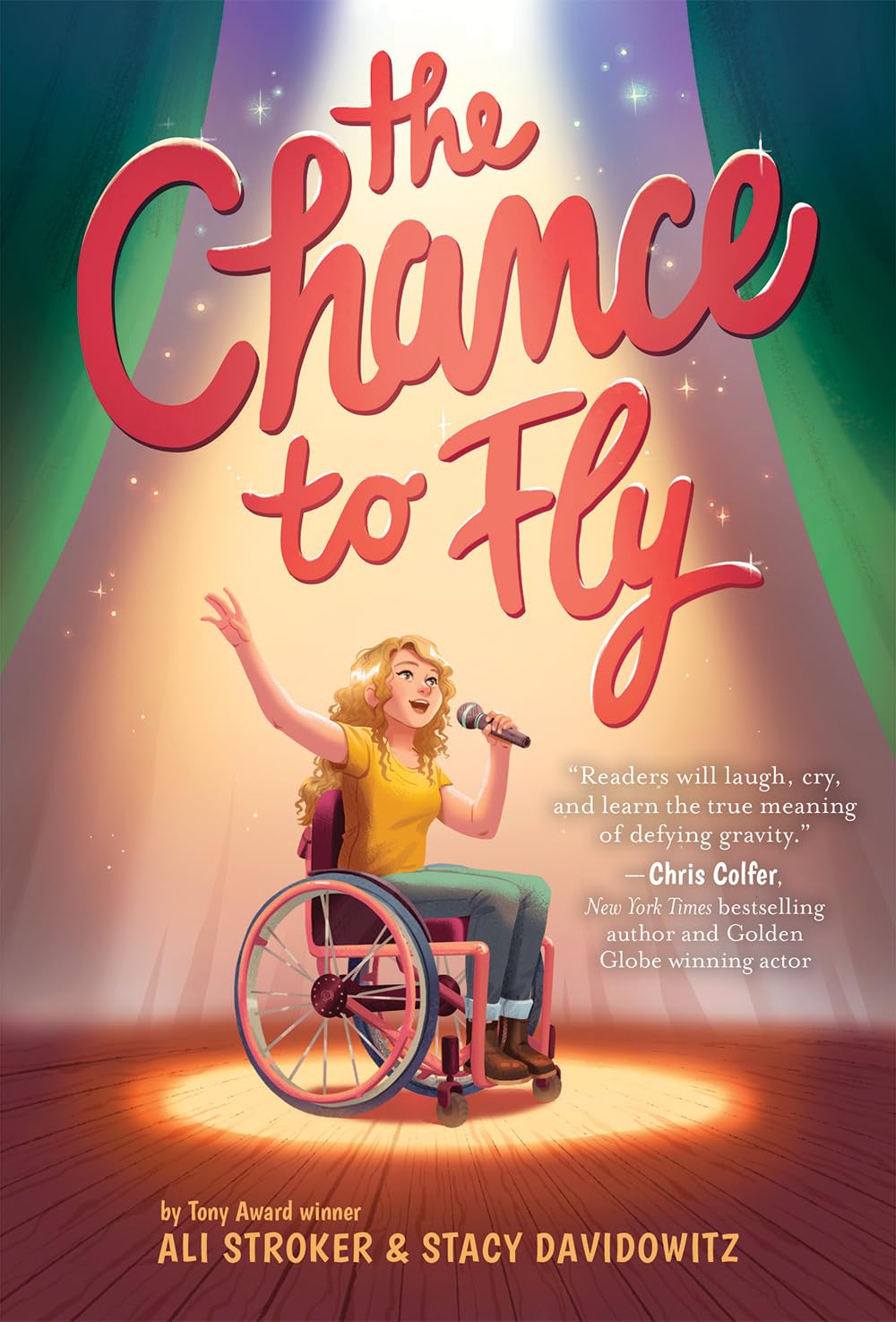 The Chance to Fly (The Chance to Fly #1): A Novel