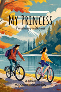 My Princess: Im always with you