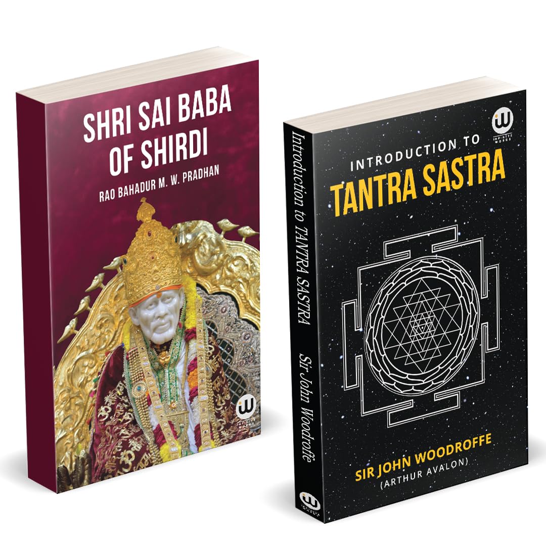 Shri Sai Baba Of Shirdi | Introduction To Tantra Sastra | Rao Bahadur M.W. Pradhan | Sir John Woodroffe | Arthur Avalon | Books 