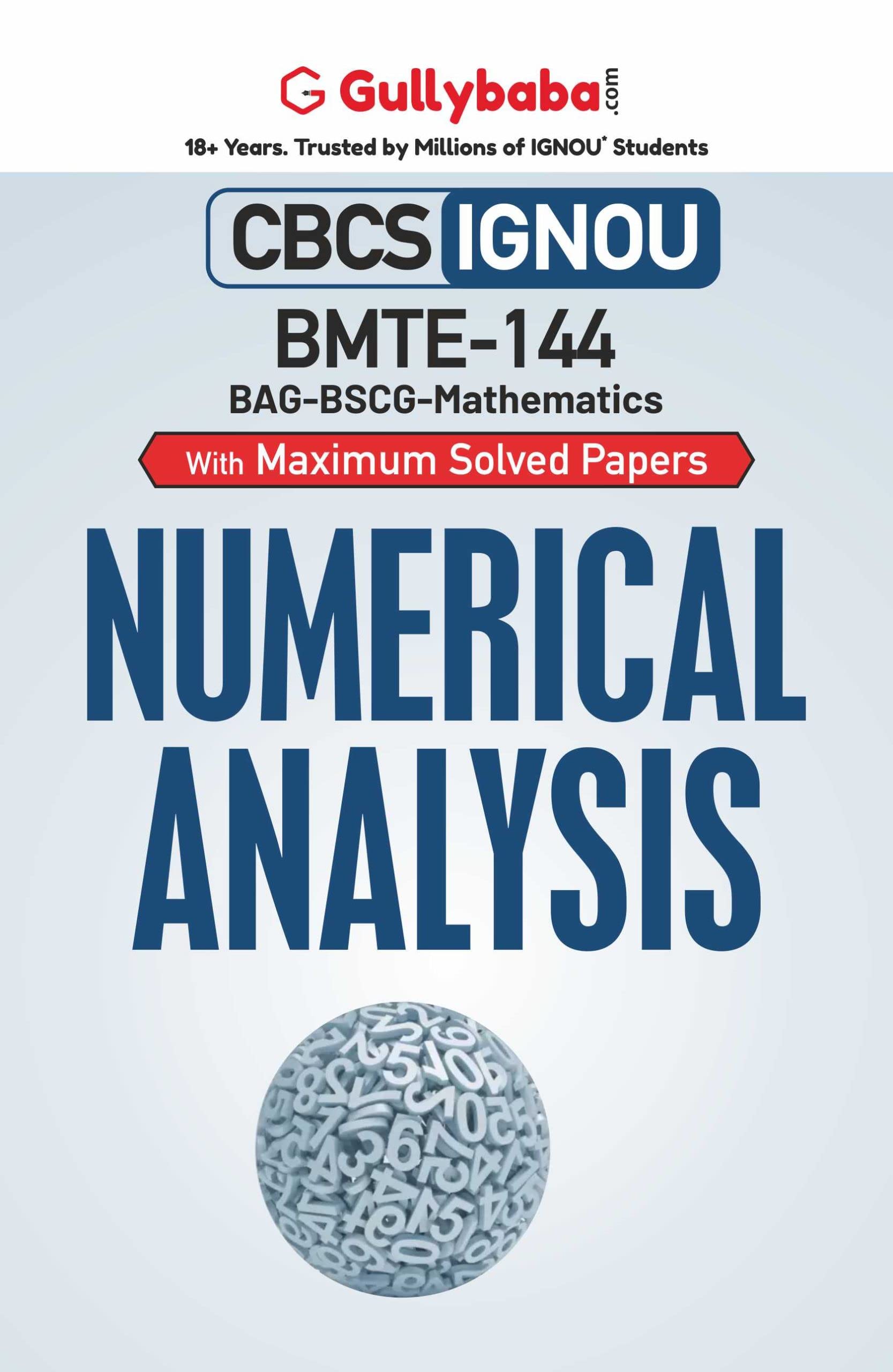 Gullybaba IGNOU CBCS BSCG 6th Sem BMTE144 Numerical Analysis in English