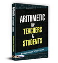 Arithmetic For Teachers & Students
