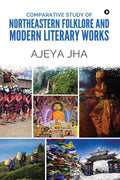 Comparative Study of Northeastern Folklore and Modern Literary Works
