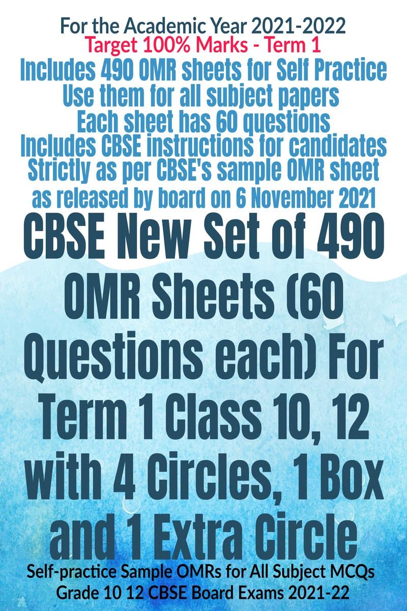 CBSE New Set of 490 OMR Sheets (60 Questions each) For Term 1 Class 10, 12 with 4 Circles, 1 Box and 1 Extra Circle : Selfpract