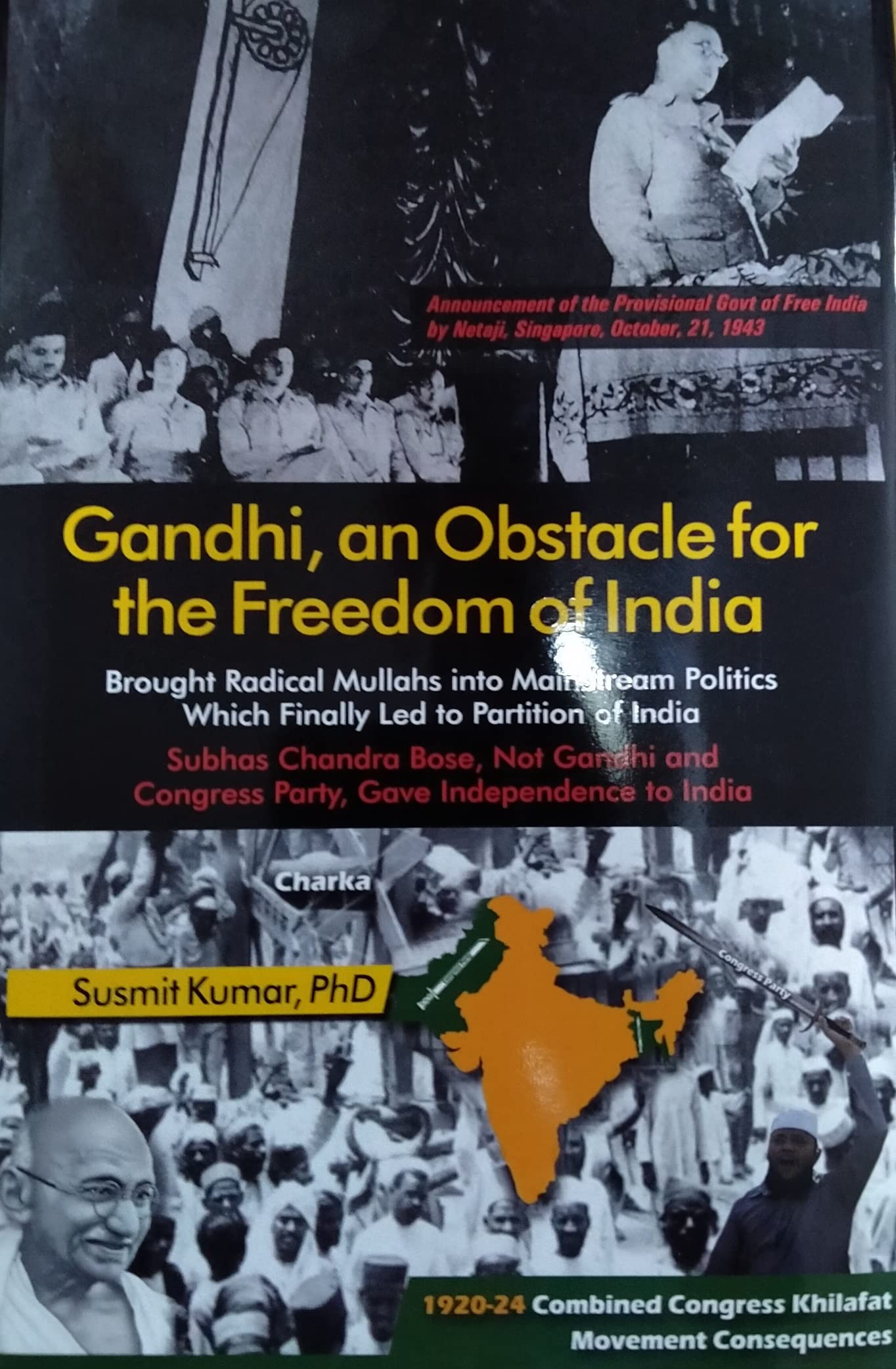 Gandhi, An Obstacle For The Freedom Of India: Brought Radical Mullahs Into Mainstream Politics Which Finally Led To Partition Of