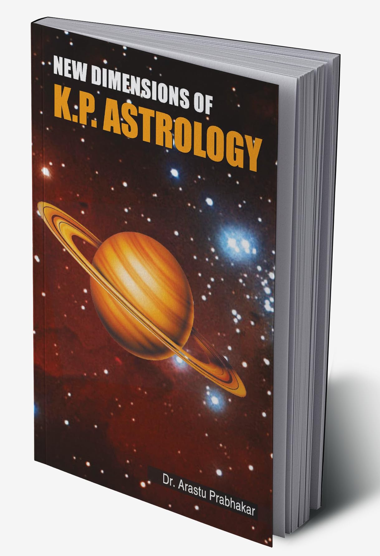 New Dimensions of K.P. Astrology