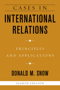 Cases in International Relations  Eighth Edition
