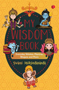 MY WISDOM BOOK Everyday Shlokas, Mantras, Bhajans and More