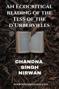 AN ECOCRITICAL READING OF THE TESS OF THE DURBERVILLES