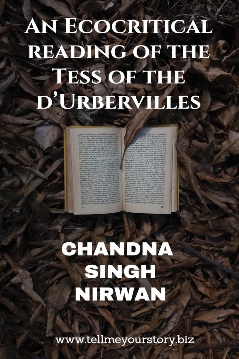 AN ECOCRITICAL READING OF THE TESS OF THE DURBERVILLES