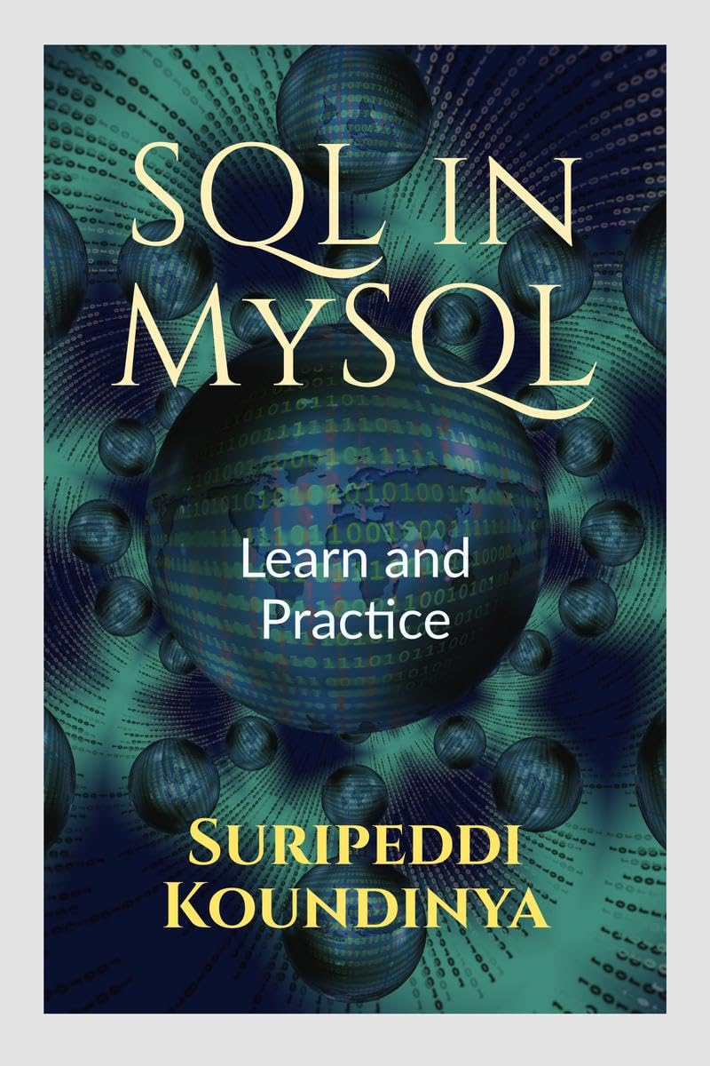 SQL in MySQL : Learn and Practice