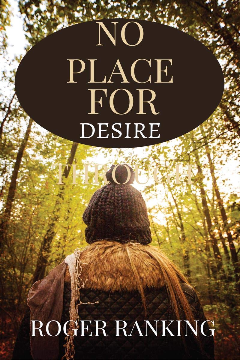 No Place For Desire