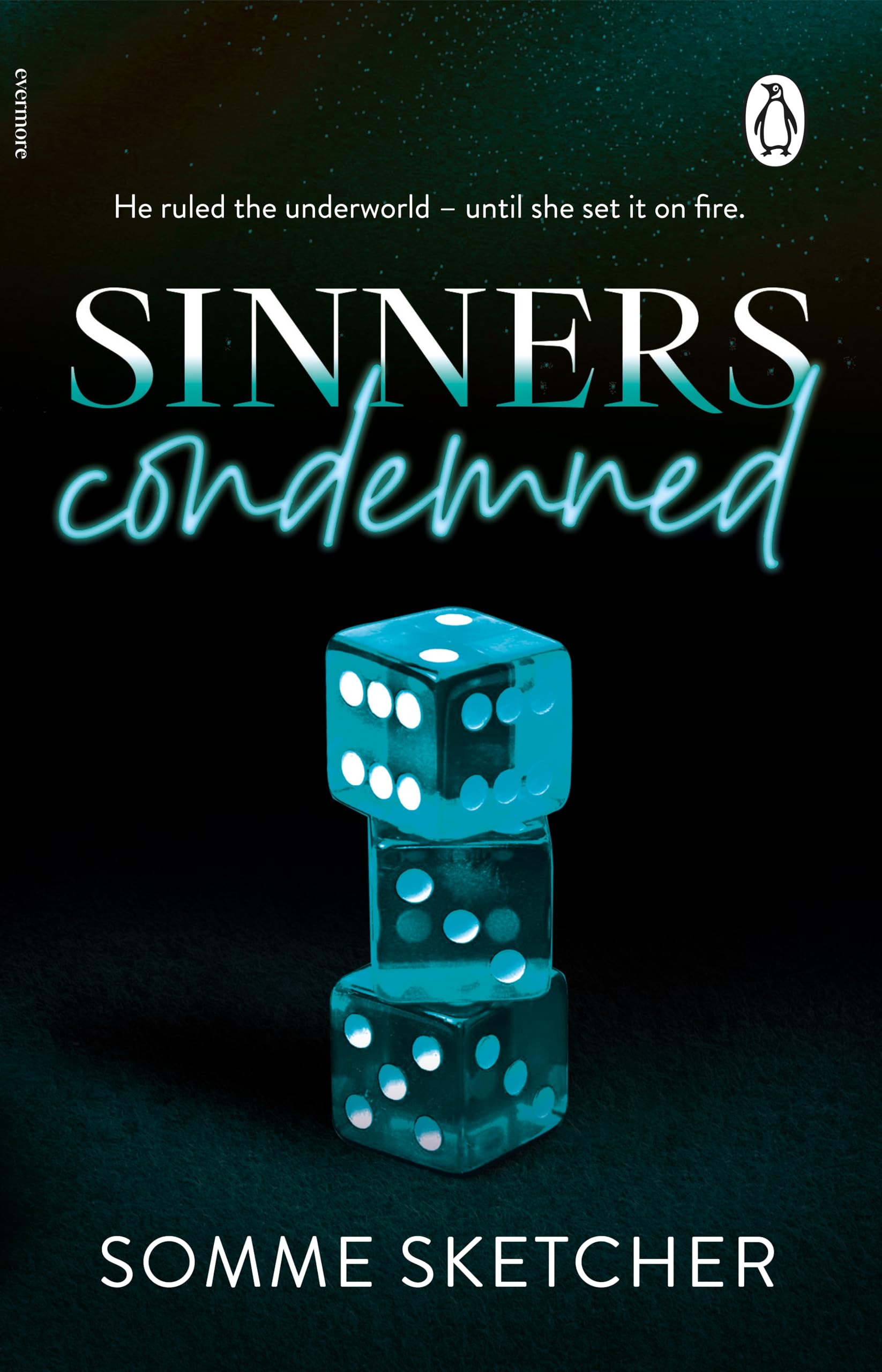 Sinners Condemned: The steamy, slow burn dark mafia romance from the TikTok sensation