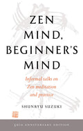 ZEN MIND, BEGINNERS MIND ( 50TH ANNIVER
