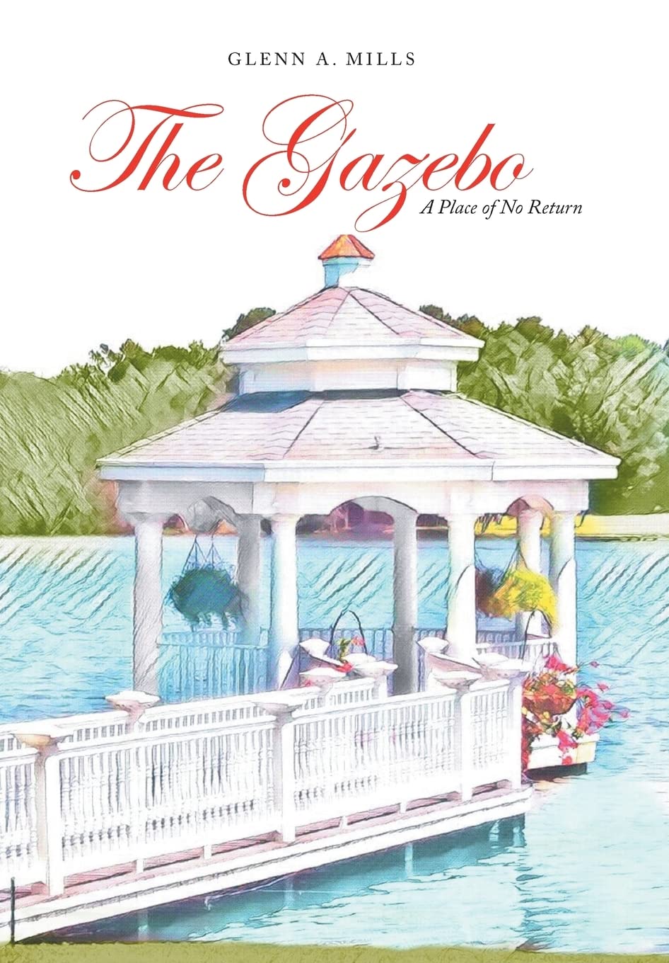 The Gazebo: A Place of No Return