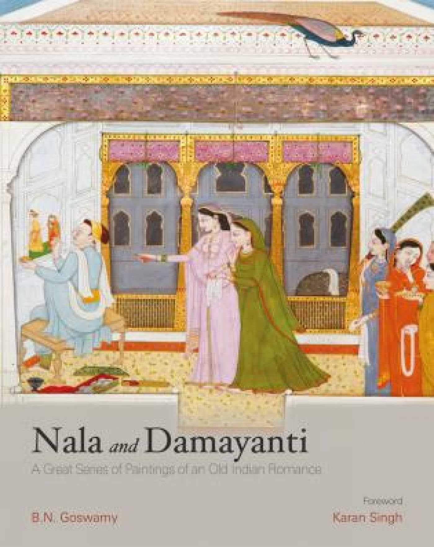 Nala And Damayanti: A Great Series Of Paintings Of An Old Indian Romance