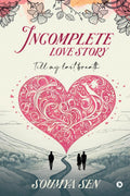 Incomplete Love Story: Till My Last Breath