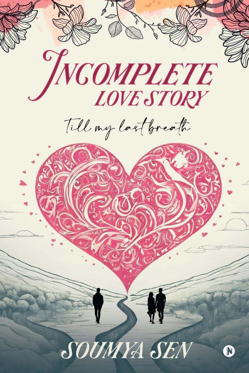 Incomplete Love Story: Till My Last Breath