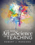 The New Art and Science of Teaching (More Than Fifty New Instructional Strategies for Academic Success) (The New Art and Science