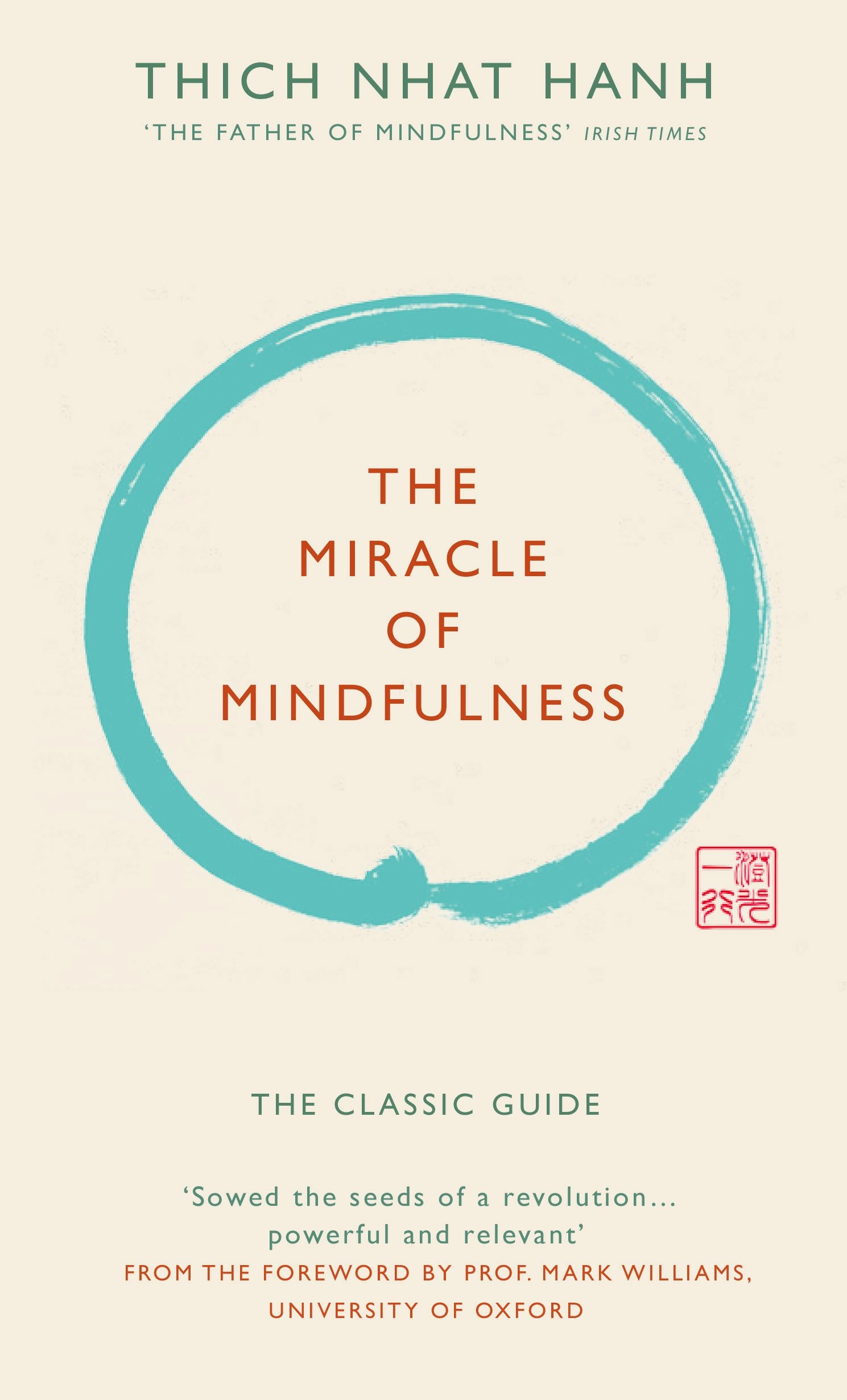 The Miracle of Mindfulness /anglais