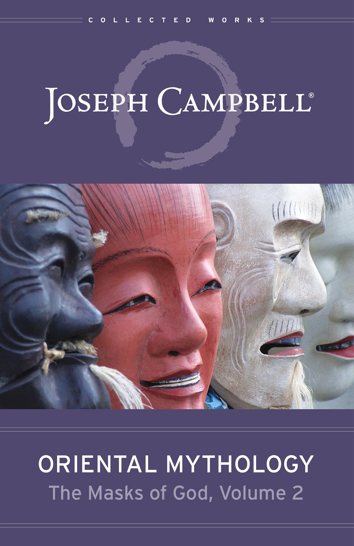 Oriental Mythology (The Masks of God, Volume 2) (The Masks of God, 2)