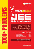 Arihant Navigator Series JEE Main & Advanced 2027  Vectors & 3D Geometry | 1000+ Problems | Vector Algebra, DotCross Product, 