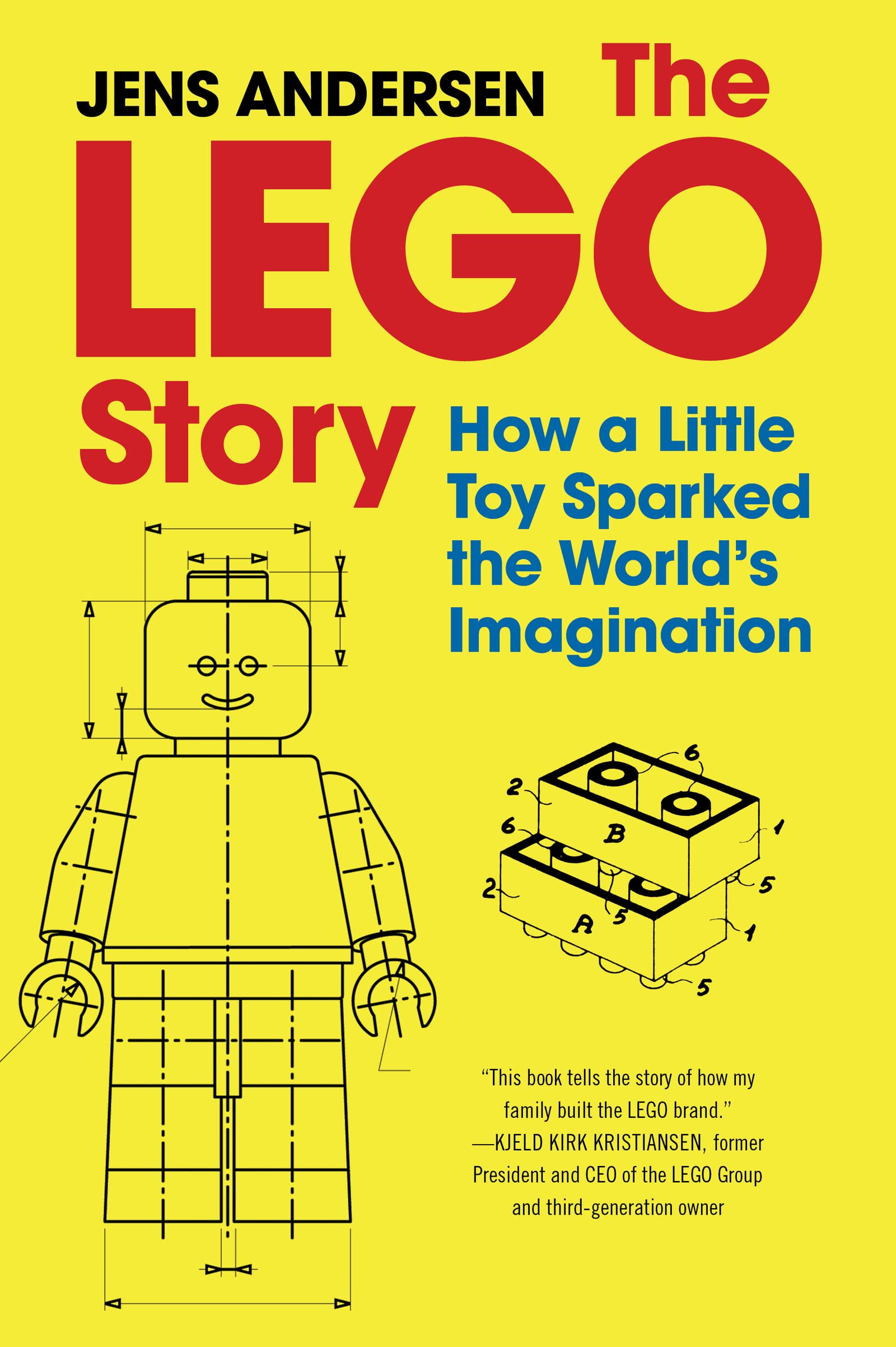 The LEGO Story: How a Little Toy Sparked the Worlds Imagination